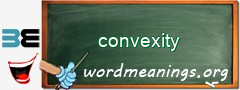 WordMeaning blackboard for convexity